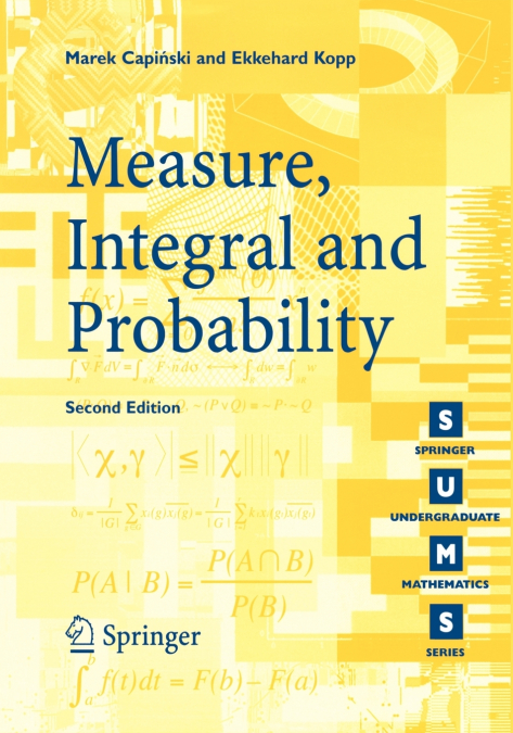 MEASURE, INTEGRAL AND PROBABILITY