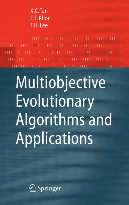MULTIOBJECTIVE EVOLUTIONARY ALGORITHMS AND APPLICATIONS