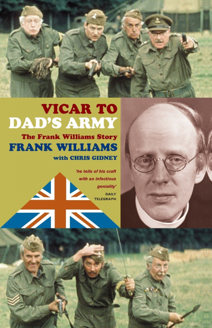 VICAR TO DAD?S ARMY