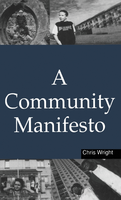 A COMMUNITY MANIFESTO