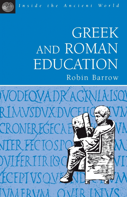 GREEK AND ROMAN EDUCATION