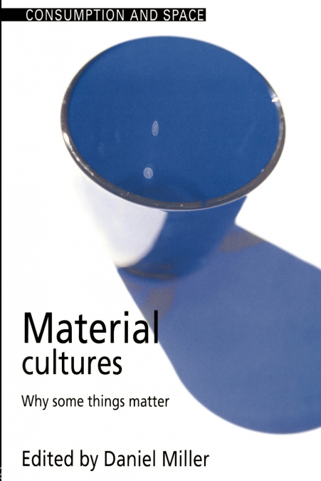 MATERIAL CULTURES