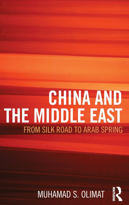 CHINA AND THE MIDDLE EAST