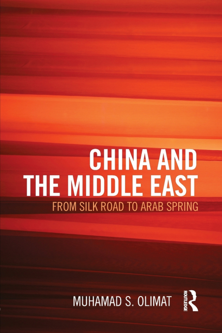 CHINA AND THE MIDDLE EAST