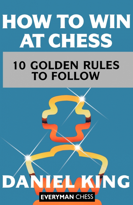 HOW TO WIN AT CHESS