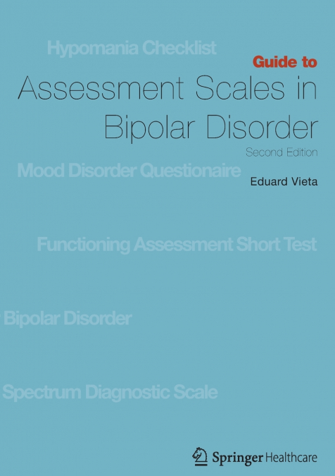 MANAGING BIPOLAR DISORDER IN CLINICAL PRACTICE