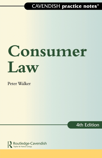 PRACTICE NOTES ON CONSUMER LAW