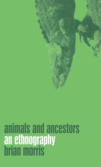 ANIMALS AND ANCESTORS