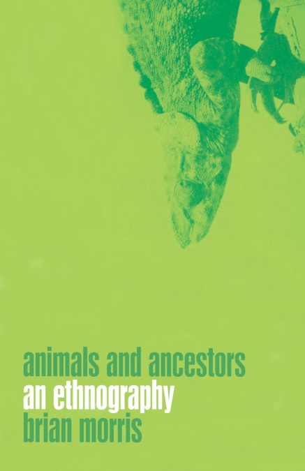 ANIMALS AND ANCESTORS