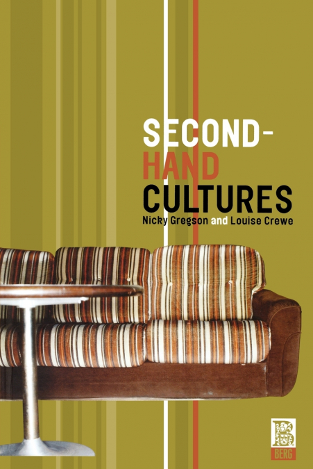 SECOND-HAND CULTURES