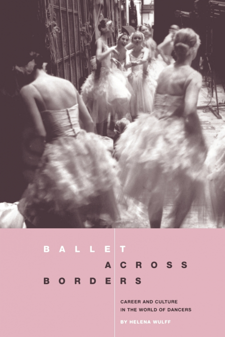 BALLET ACROSS BORDERS