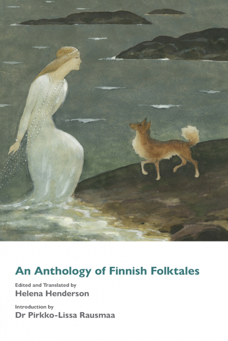 AN ANTHOLOGY OF FINNISH FOLKTALES