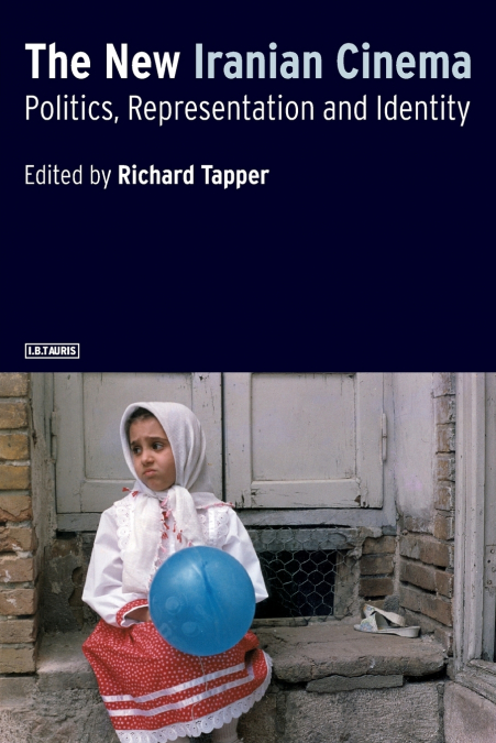 THE NEW IRANIAN CINEMA