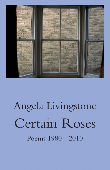 CERTAIN ROSES