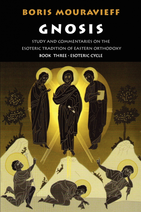 GNOSIS VOLUME III