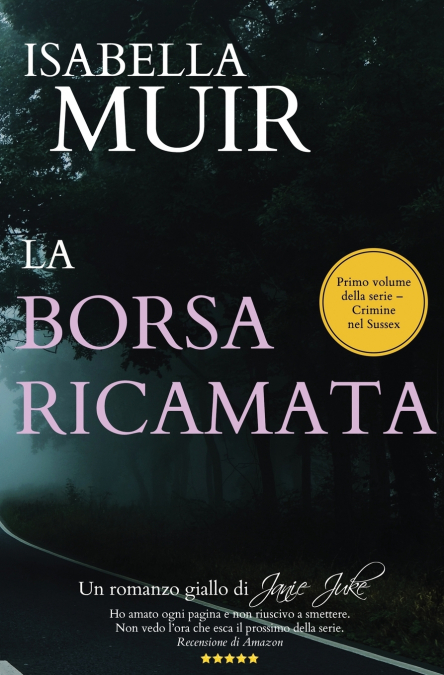 LA BORSA RICAMATA (ITALIAN EDITION)
