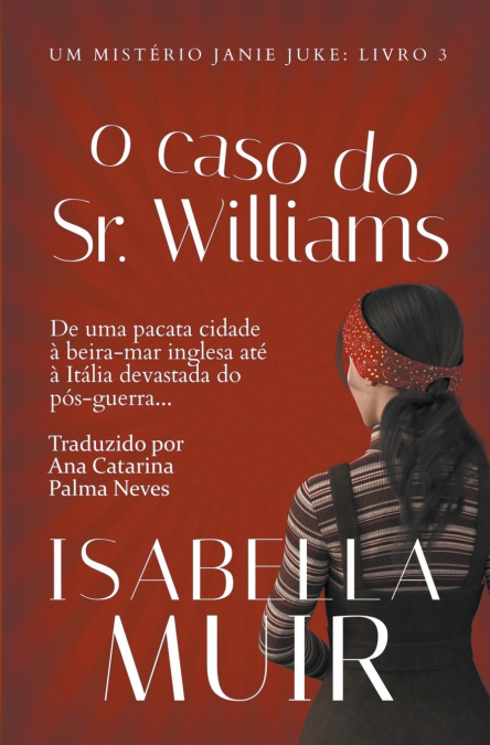 O CASO DO SR. WILLIAMS