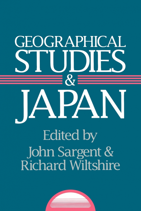 GEOGRAPHICAL STUDIES AND JAPAN
