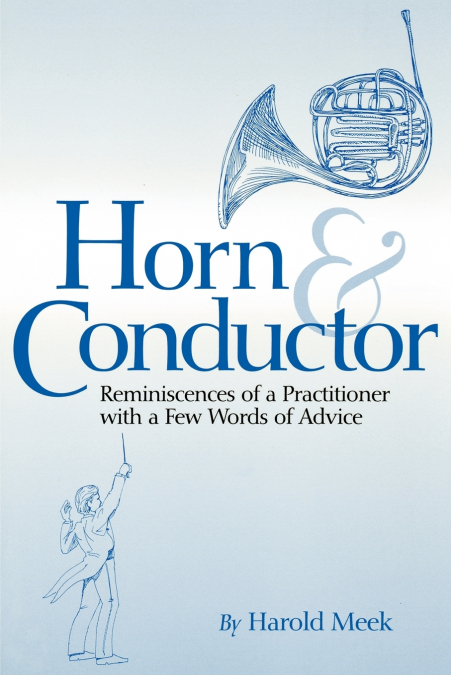 HORN AND CONDUCTOR