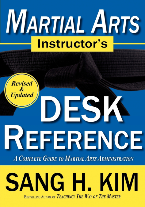 MARTIAL ARTS INSTRUCTORS DESK REFERENCE