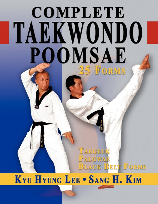 COMPLETE TAEKWONDO POOMSAE