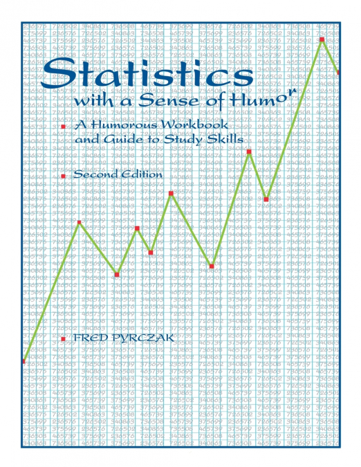 STATISTICS WITH A SENSE OF HUMOR