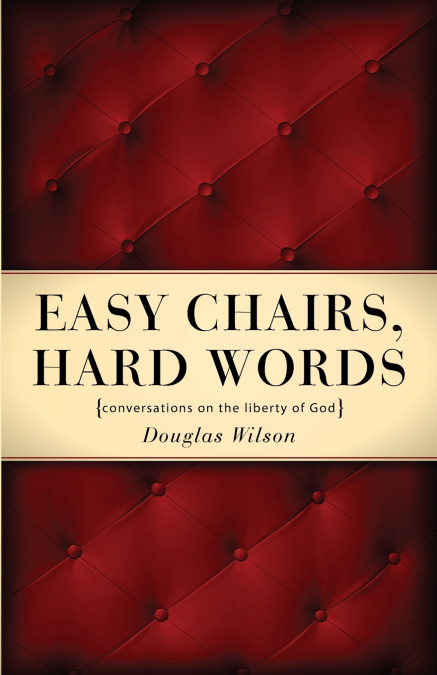 EASY CHAIRS, HARD WORDS