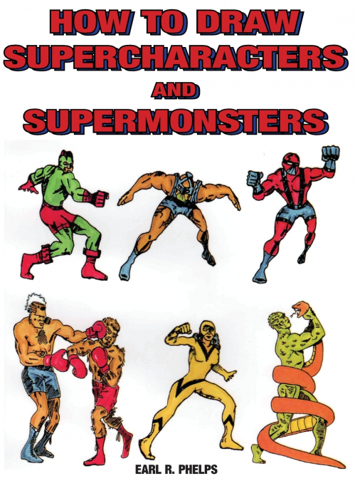 HOW TO DRAW SUPERCHARACTERS AND SUPERMONSTERS