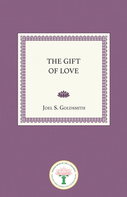 THE GIFT OF LOVE