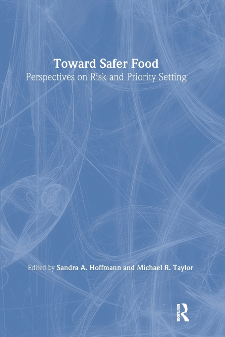 TOWARD SAFER FOOD