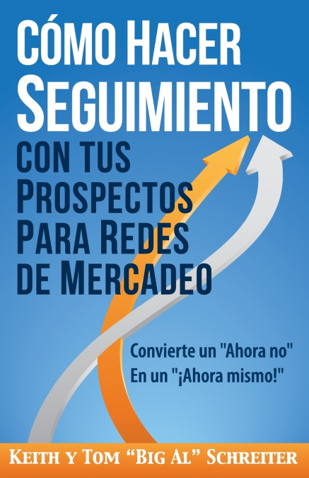 COMO HACER SEGUIMIENTO CON TUS PROSPECTOS PARA REDES DE MERC