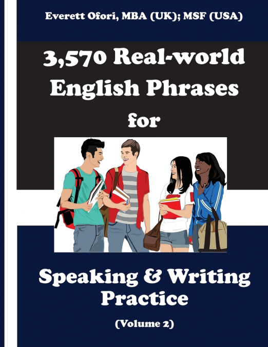 3,570 REAL-WORLD ENGLISH PHRASES FOR SPEAKING AND WRITING PR