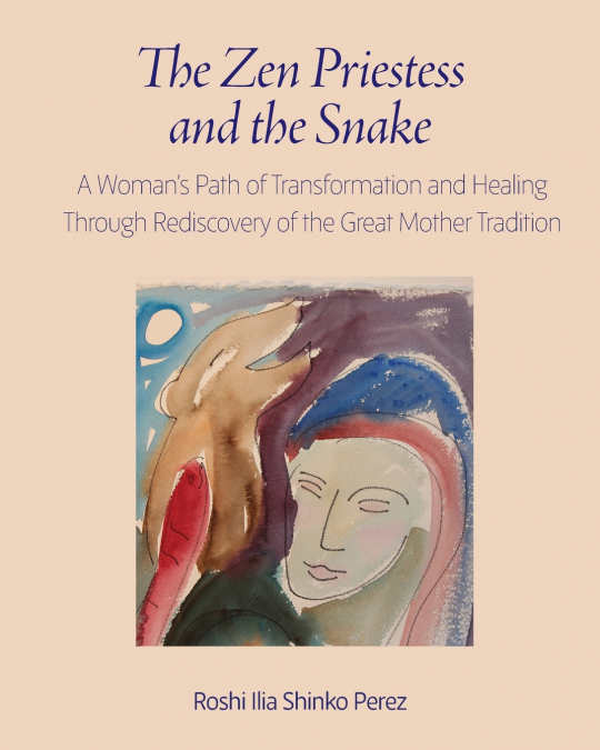 THE ZEN PRIESTESS AND THE SNAKE