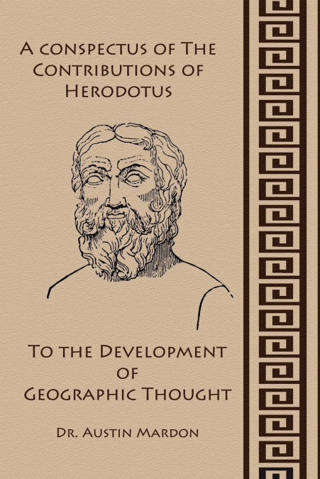 A CONSPECTUS OF THE CONTRIBUTION OF HERODOTOS TO THE DEVELOP