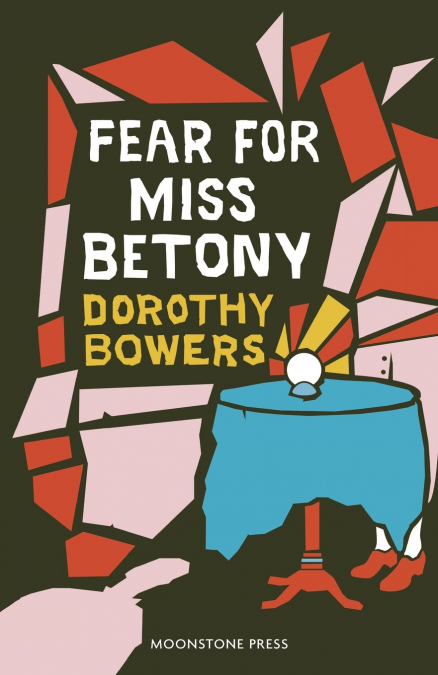 FEAR FOR MISS BETONY
