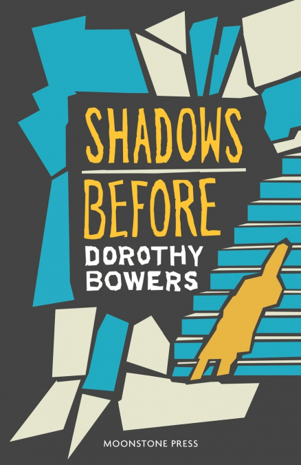 SHADOWS BEFORE