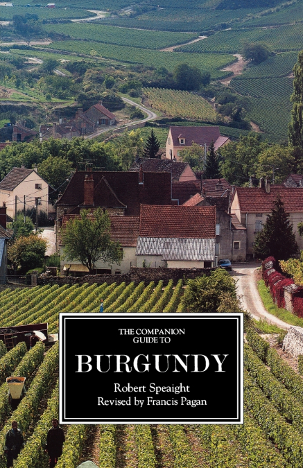 THE COMPANION GUIDE TO BURGUNDY