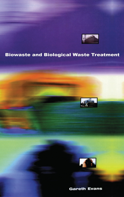 BIOWASTE AND BIOLOGICAL WASTE TREATMENT