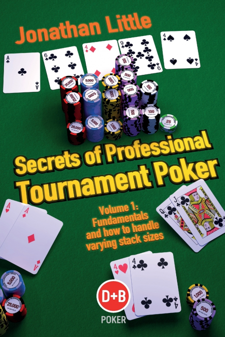 SECRETS OF PROFESSIONAL TOURNAMENT POKER