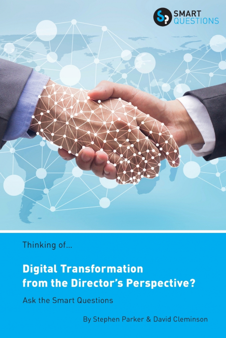 THINKING OF... DIGITAL TRANSFORMATION FROM THE DIRECTOR?S PE