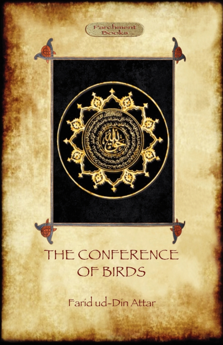 THE CONFERENCE OF THE BIRDS - MANTIQ UT-TAIR