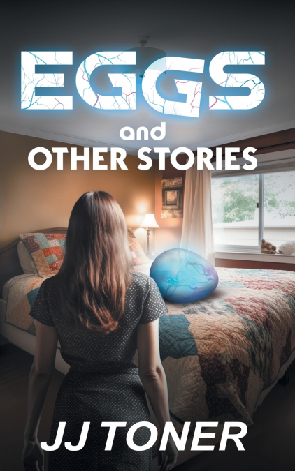EGGS AND OTHER STORIES