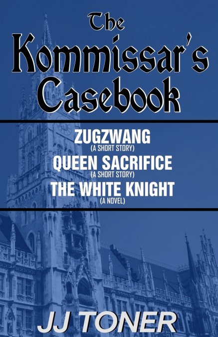 THE KOMMISSAR?S CASEBOOK