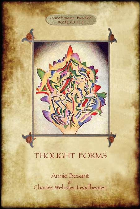 PENSAMIENTO, SUS IMAGENES Y VIBRACIONES, EL
