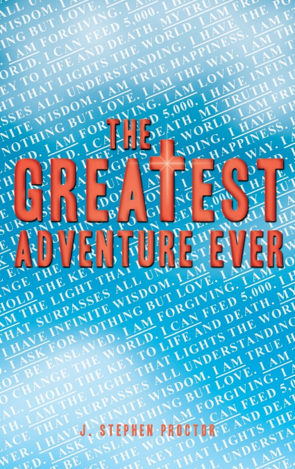 THE GREATEST ADVENTURE EVER