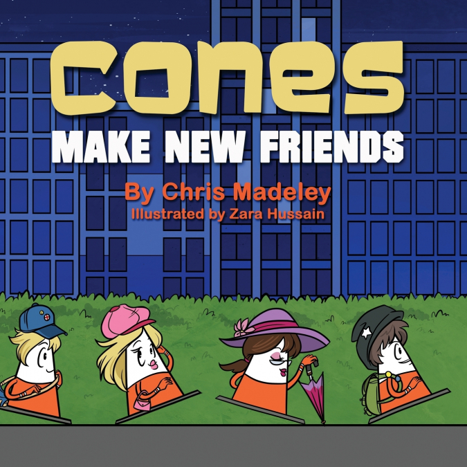 CONES MAKE NEW FRIENDS