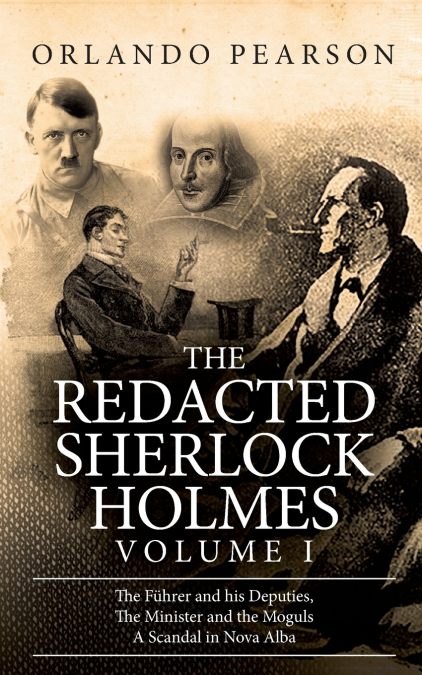 THE REDACTED SHERLOCK HOLMES (VOLUME I)