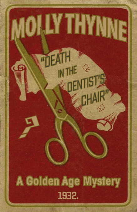 DEATH IN THE DENTIST?S CHAIR