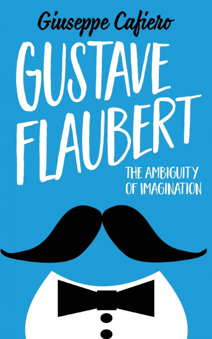 GUSTAVE FLAUBERT