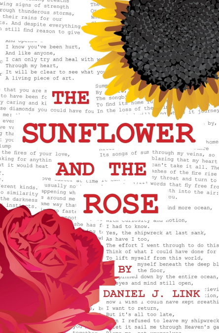 THE SUNFLOWER AND THE ROSE